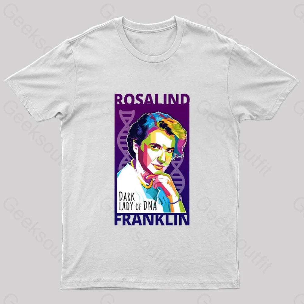 Rosalind Franklin Geek T-Shirt White / S