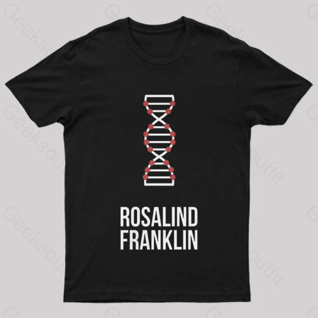 Rosalind Franklin Nerd T-Shirt Black / S