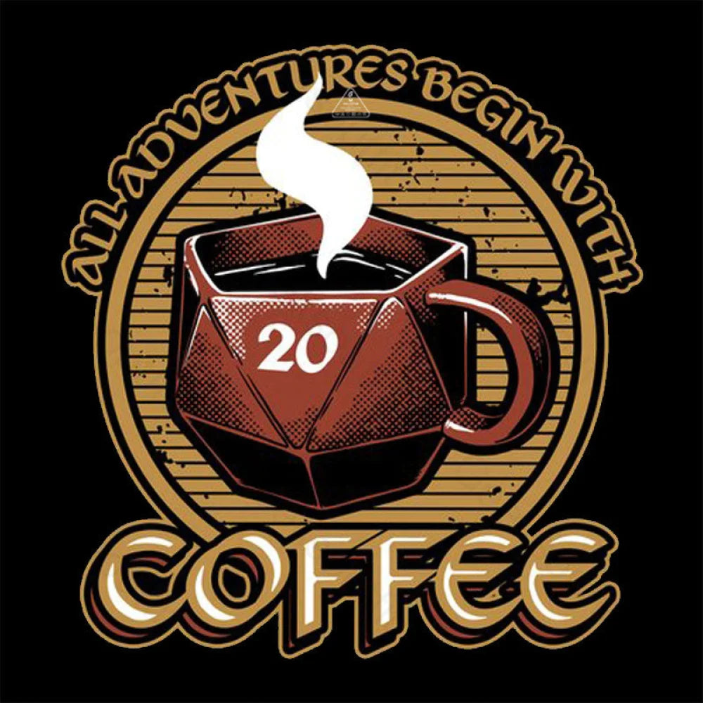 Rpg - All Adventures Begin With Coffee T-Shirt
