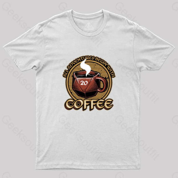 Rpg - All Adventures Begin With Coffee T-Shirt White / S