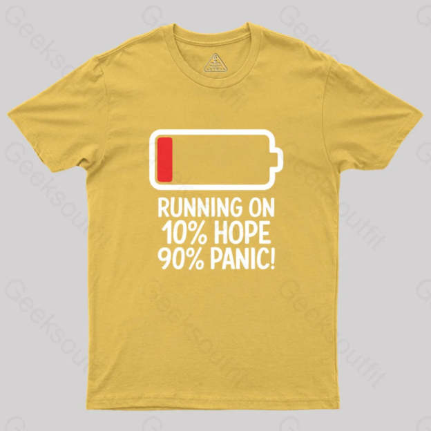 Running On 10% Hope 90% Panic Geek T-Shirt Yellow / S