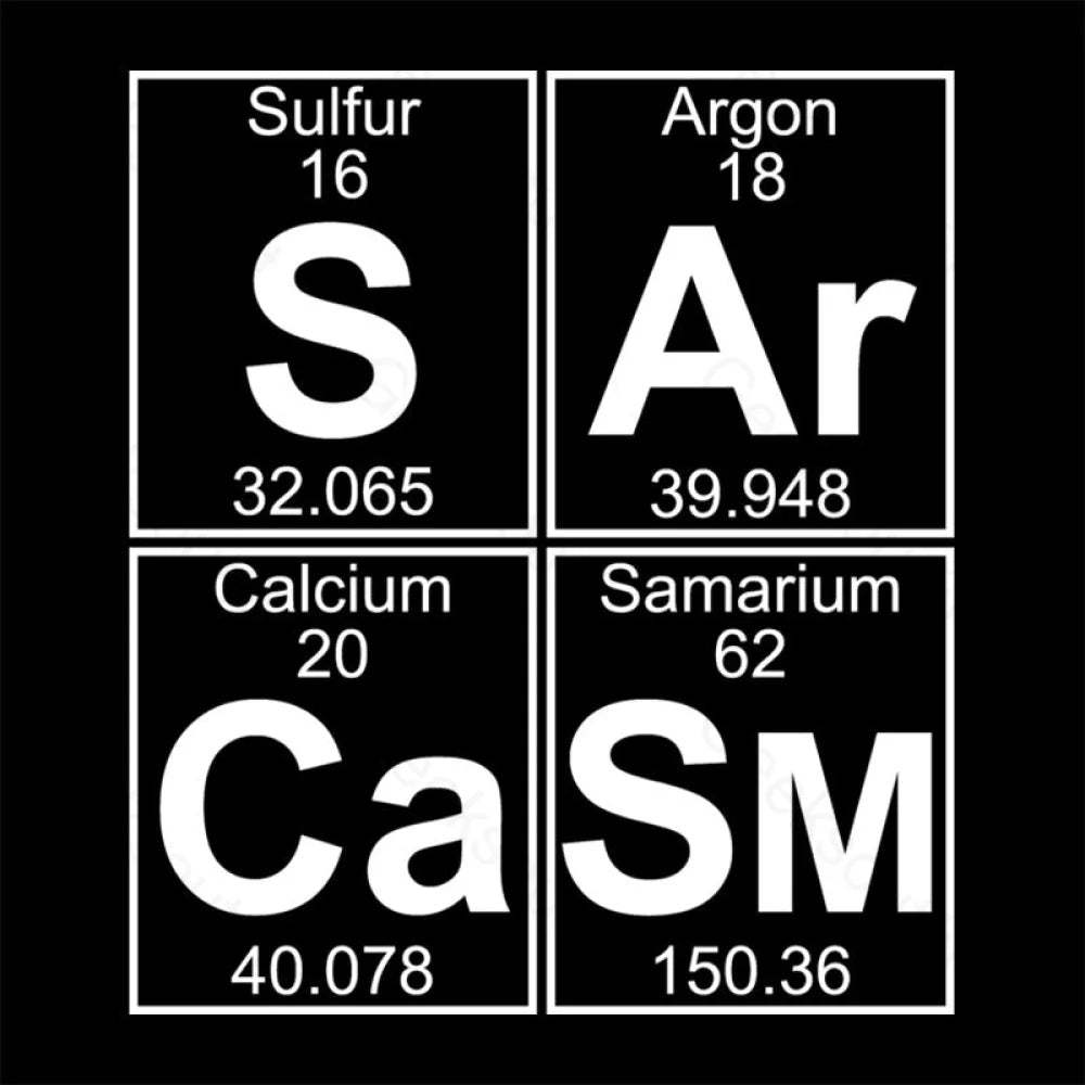 S-Ar-Ca-Sm (Sarcasm) T-Shirt