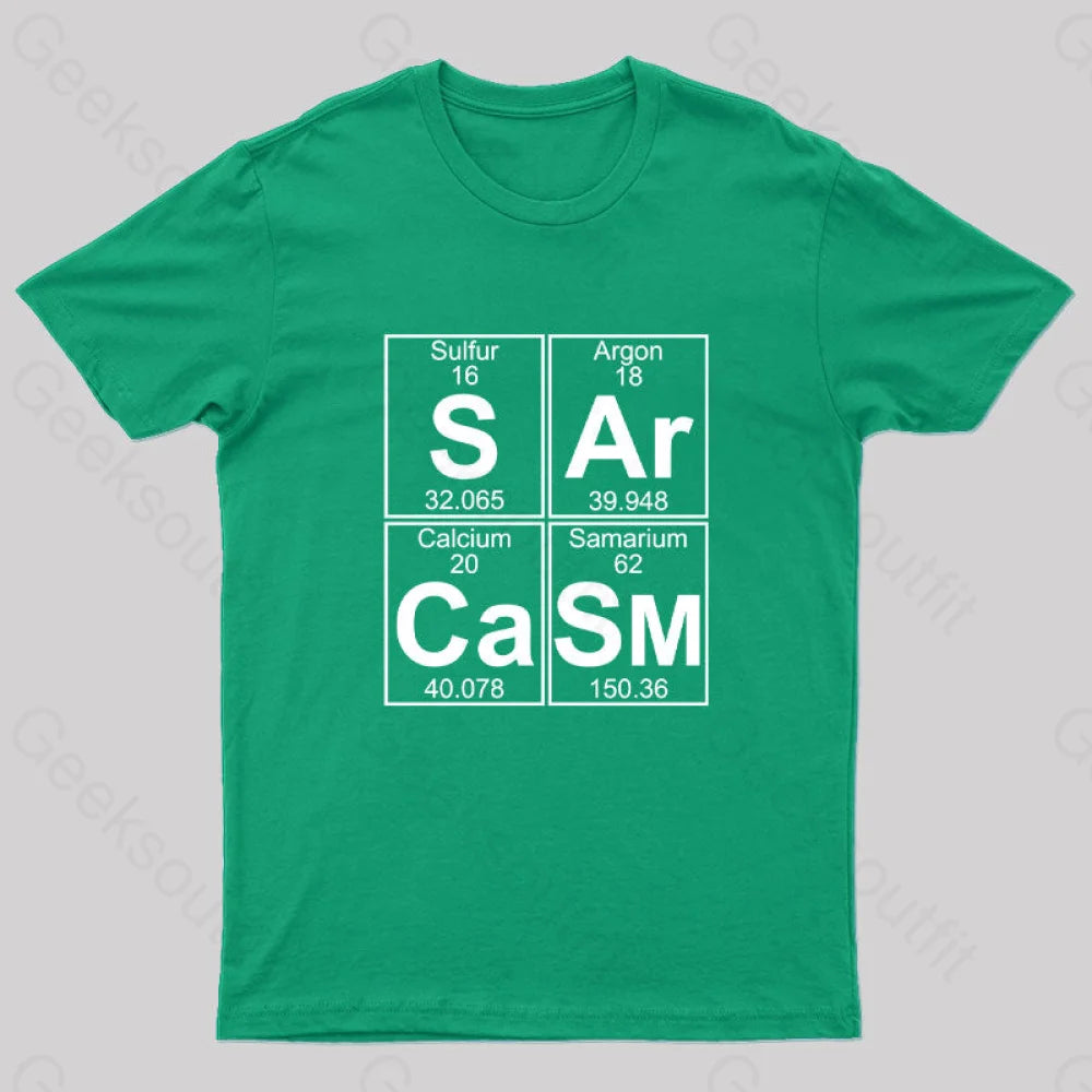 S-Ar-Ca-Sm (Sarcasm) T-Shirt Green / S
