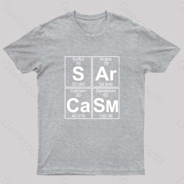 S-Ar-Ca-Sm (Sarcasm) T-Shirt Grey / S