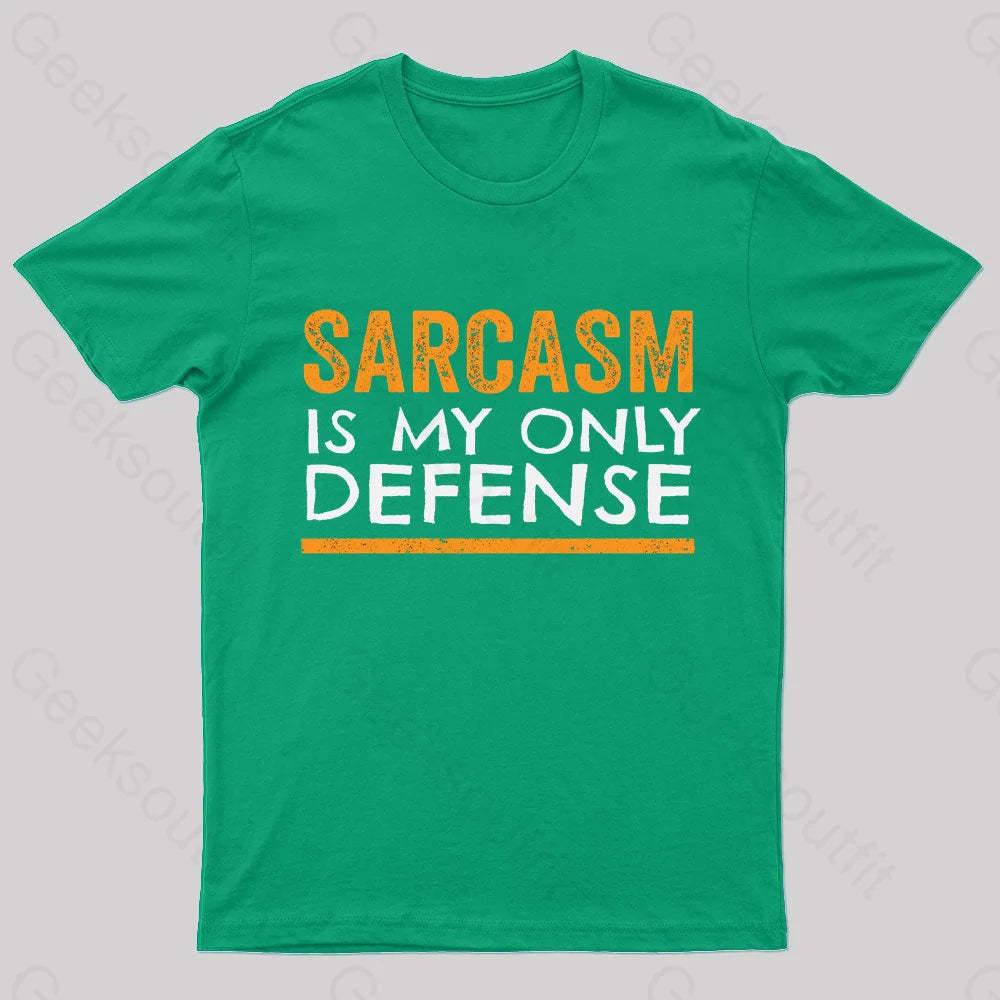Sarcasm Is My Only Defense Nerd T-Shirt Green / S