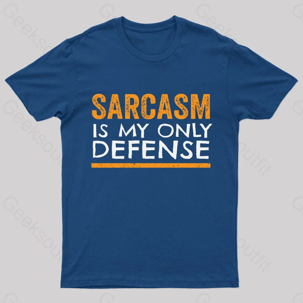 Sarcasm Is My Only Defense Nerd T-Shirt Navy / S