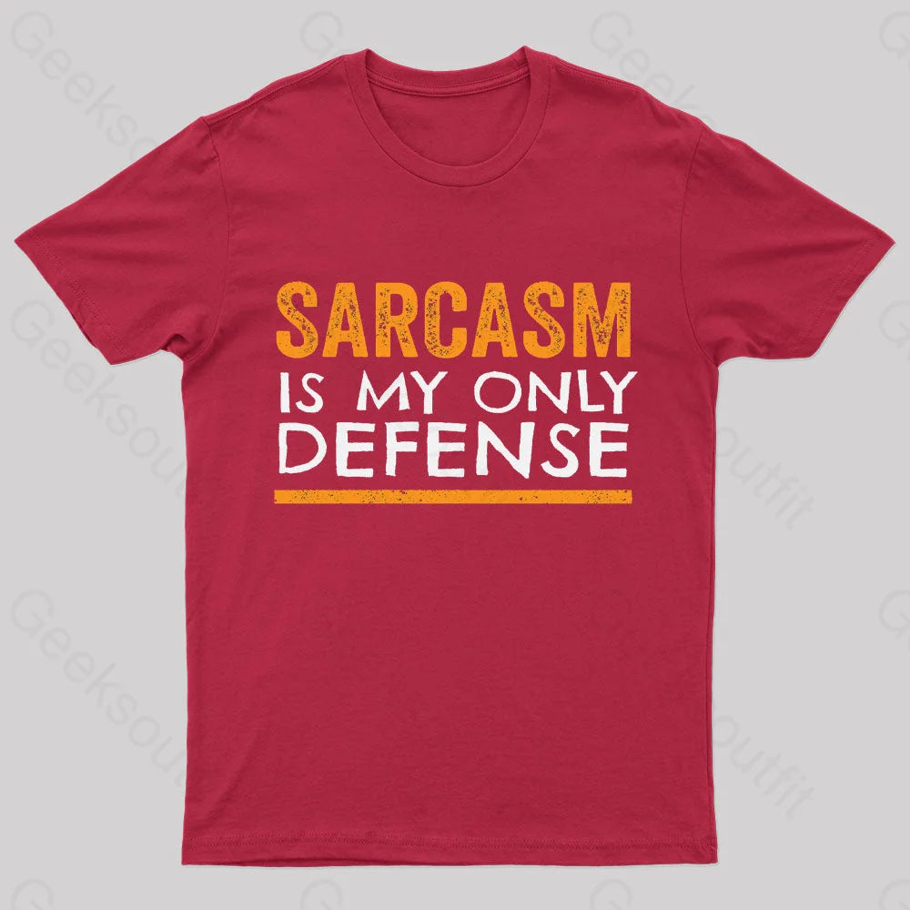 Sarcasm Is My Only Defense Nerd T-Shirt Red / S