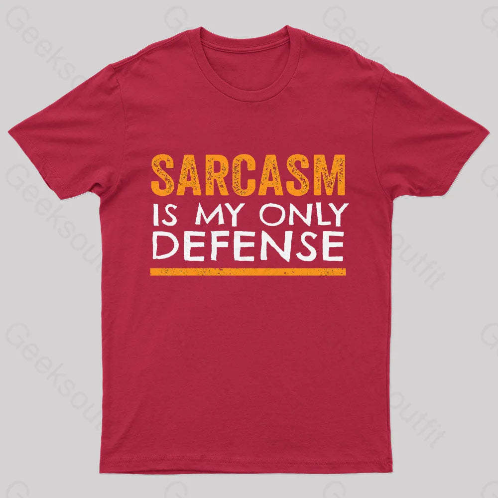 Sarcasm Is My Only Defense Nerd T-Shirt Red / S