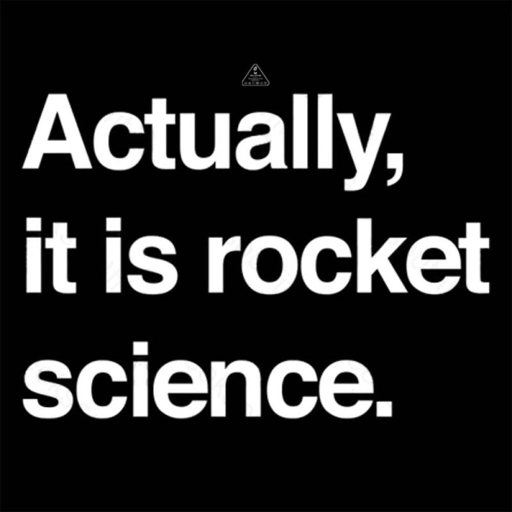 Sarcastic Rocket Science Quote T-Shirt