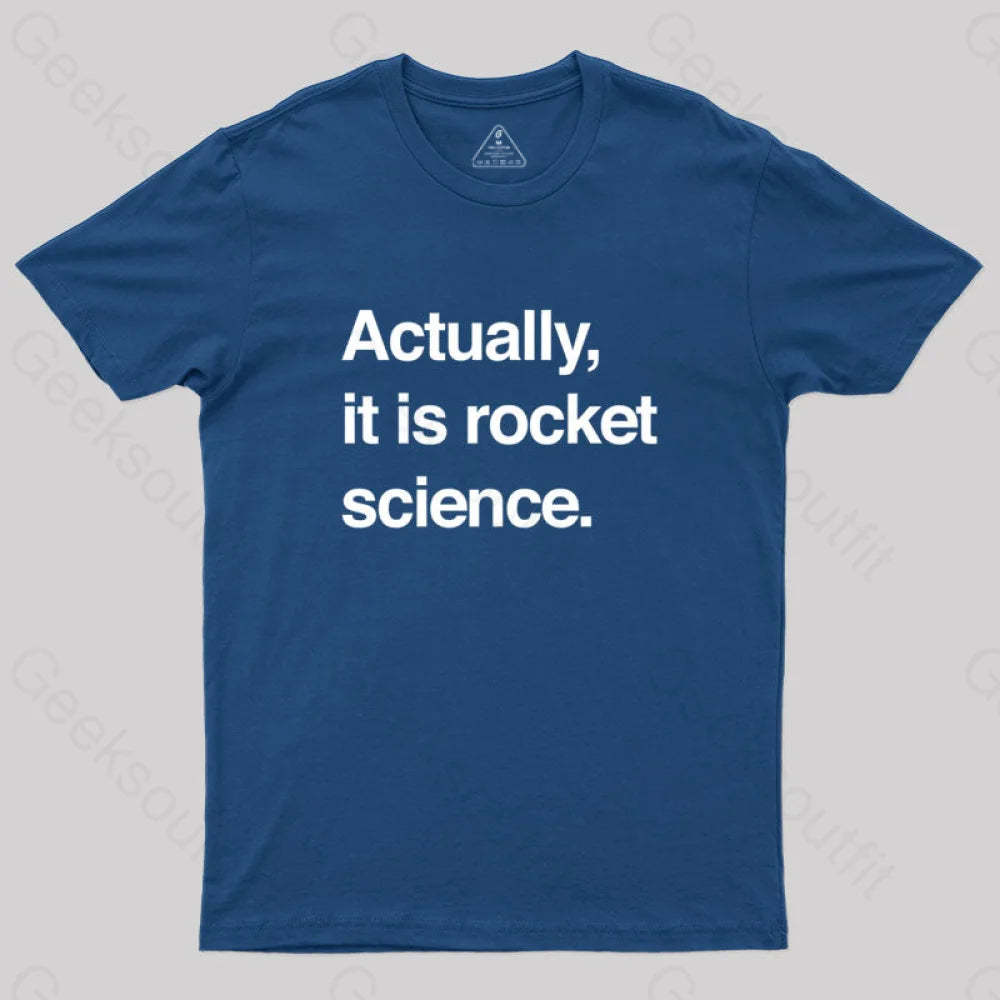 Sarcastic Rocket Science Quote T-Shirt Navy / S