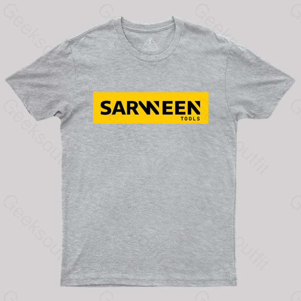 Sarween Tools T-Shirt Grey / S