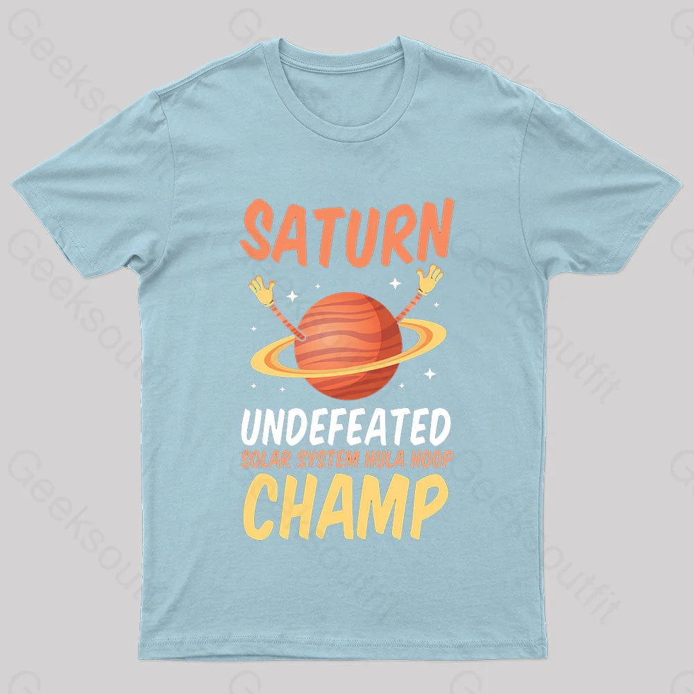 Saturn Undefeated Hula Hoop Champ Geek T-Shirt Light Blue / S