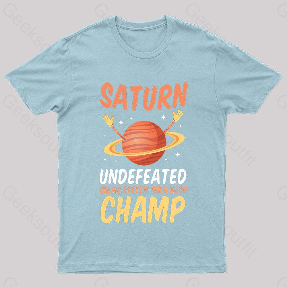 Saturn Undefeated Hula Hoop Champ Geek T-Shirt Light Blue / S