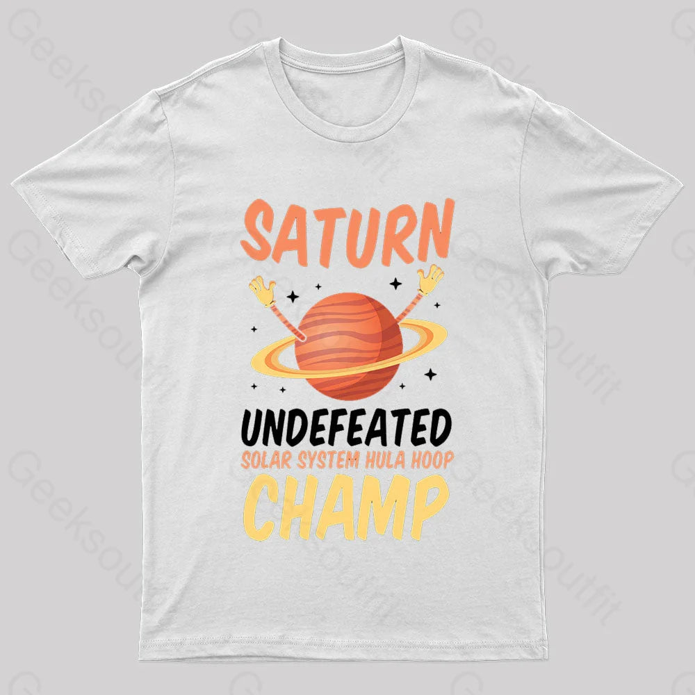 Saturn Undefeated Hula Hoop Champ Geek T-Shirt White / S