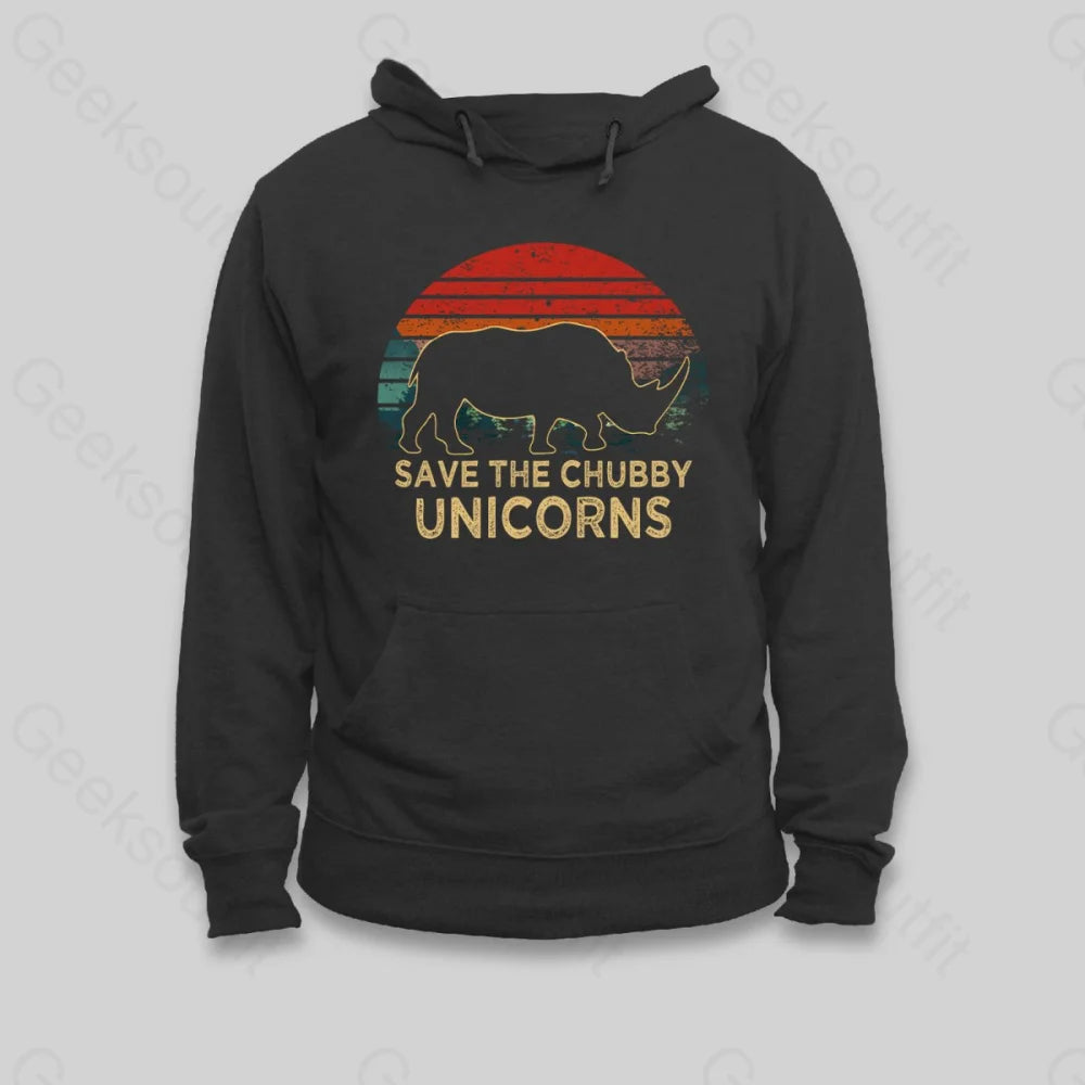 Save The Chubby Unicorns Hoodie - Geeksoutfit