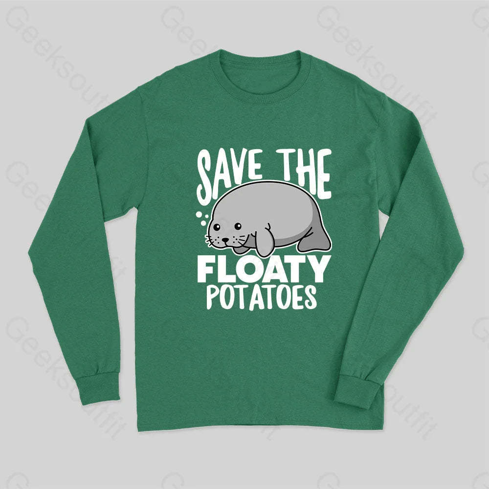 Save The Floaty Potato Long Sleeve T-Shirt Green / S