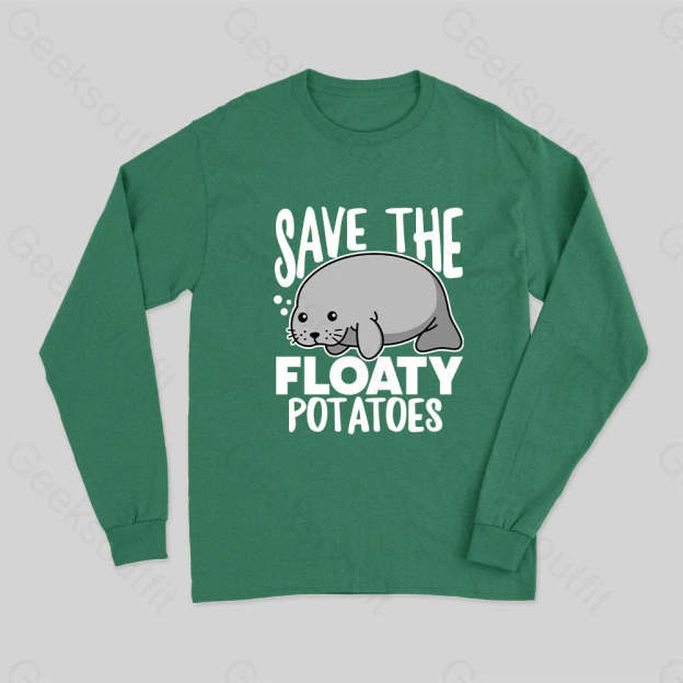 Save The Floaty Potato Long Sleeve T-Shirt Green / S