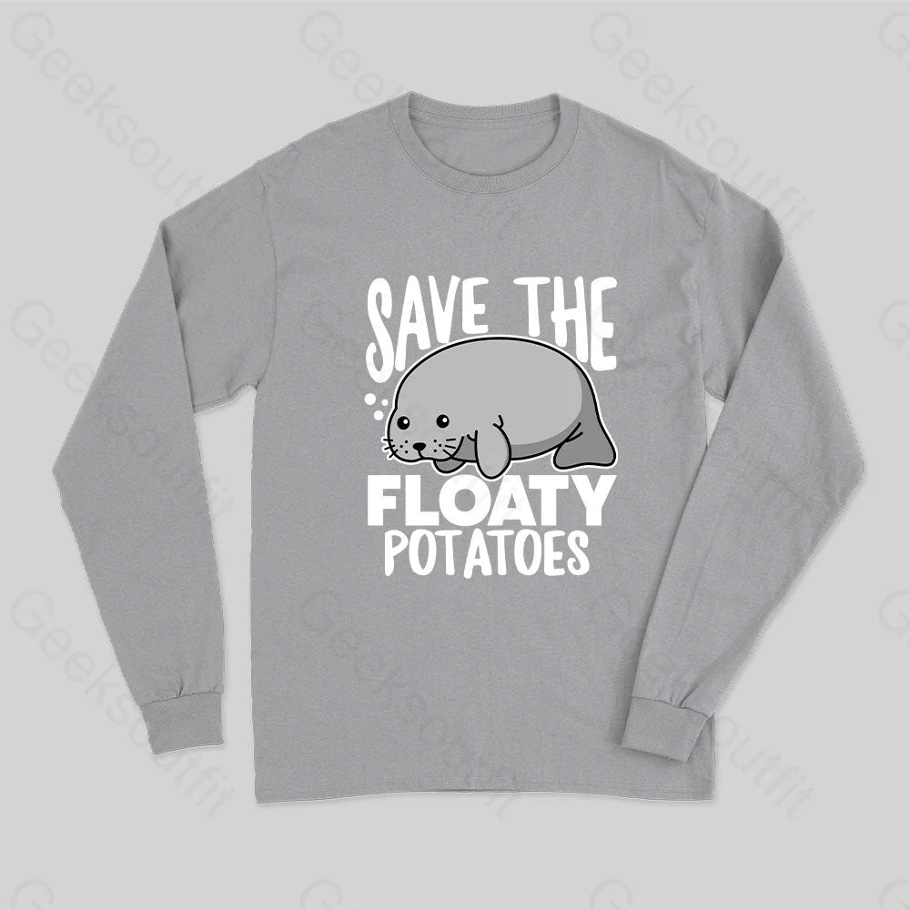 Save The Floaty Potato Long Sleeve T-Shirt Grey / S