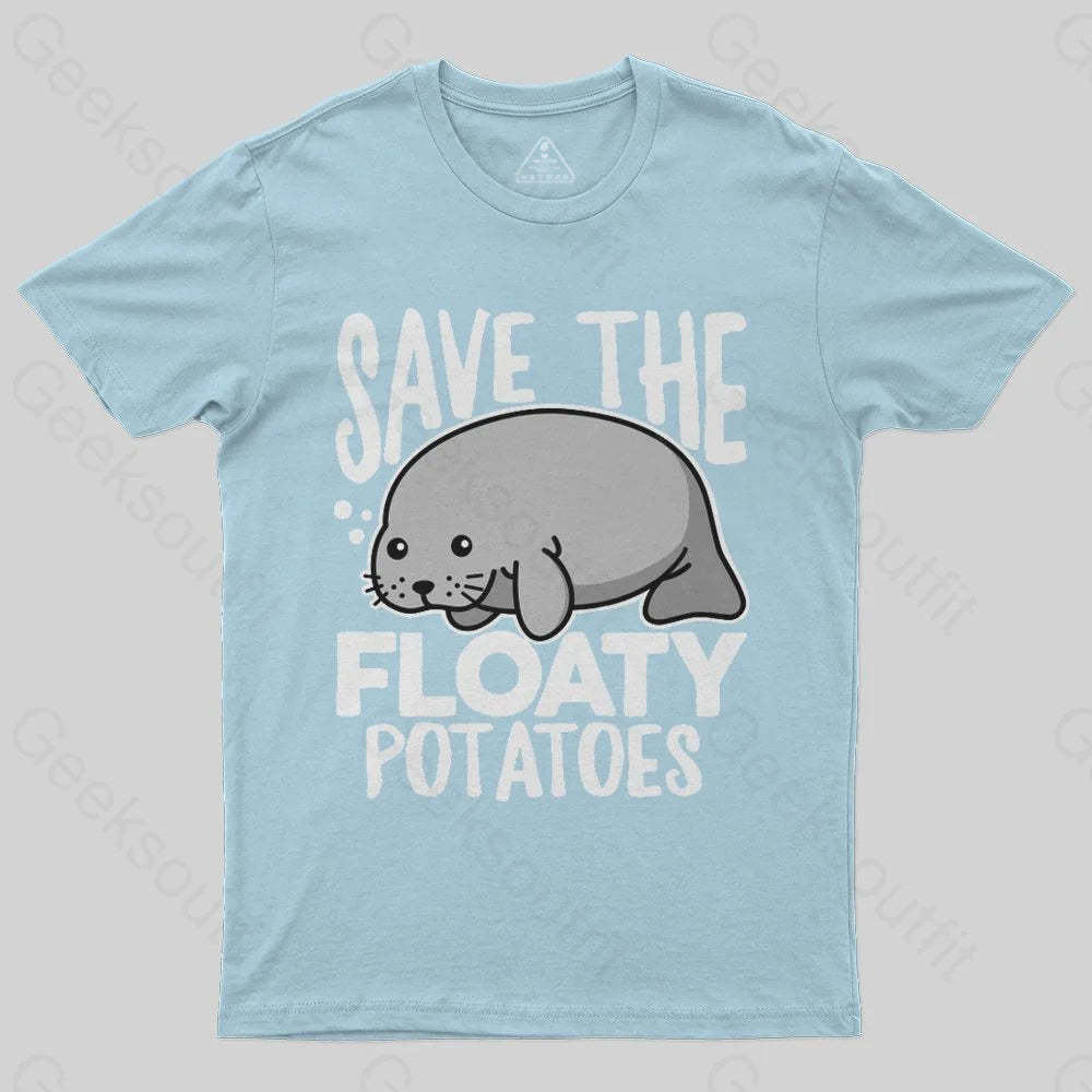 Save the Floaty Potato T-Shirt - Geeksoutfit