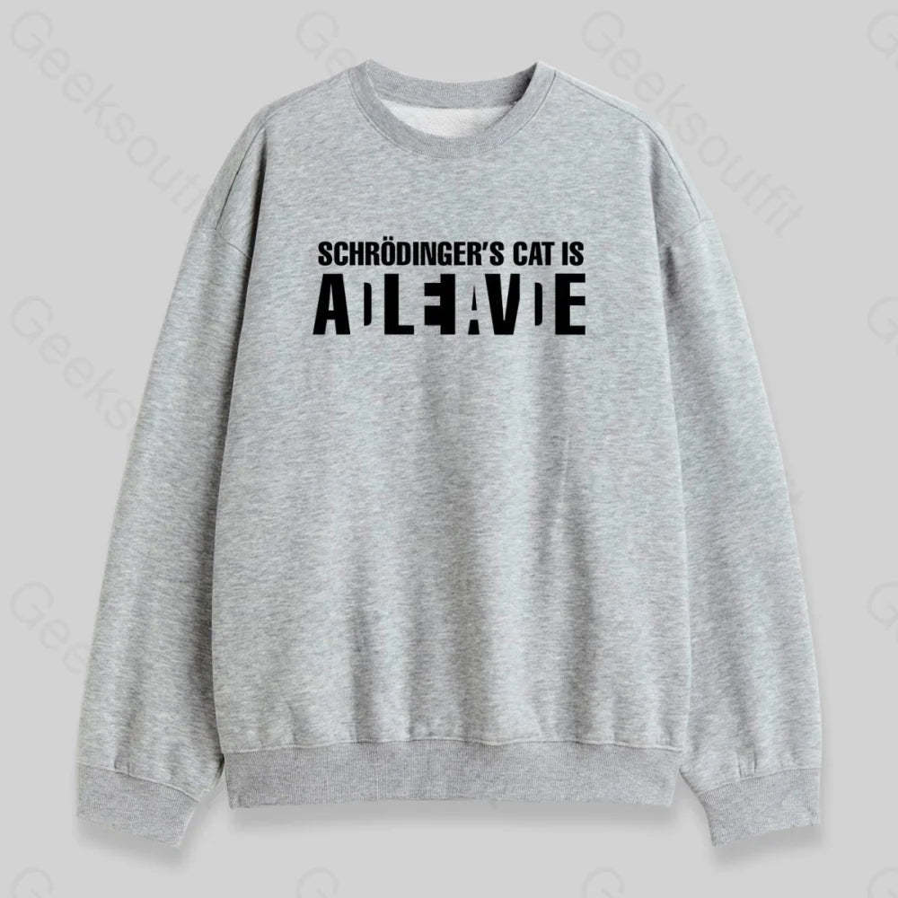 Schr?dinger's Cat ADLEIAVDE Sweatshirt - Geeksoutfit