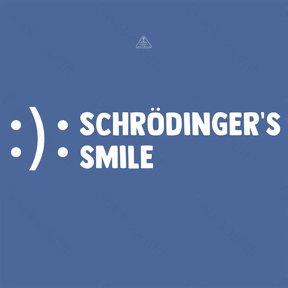 Schr?dinger's Smile T-Shirt - Geeksoutfit