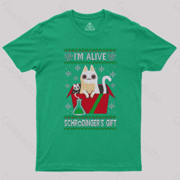 Schrdinger’s Gift - Ugly Christmas Sweater T-Shirt Green / S