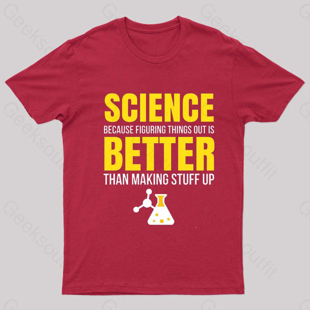 Science Better Nerd T-Shirt Red / S