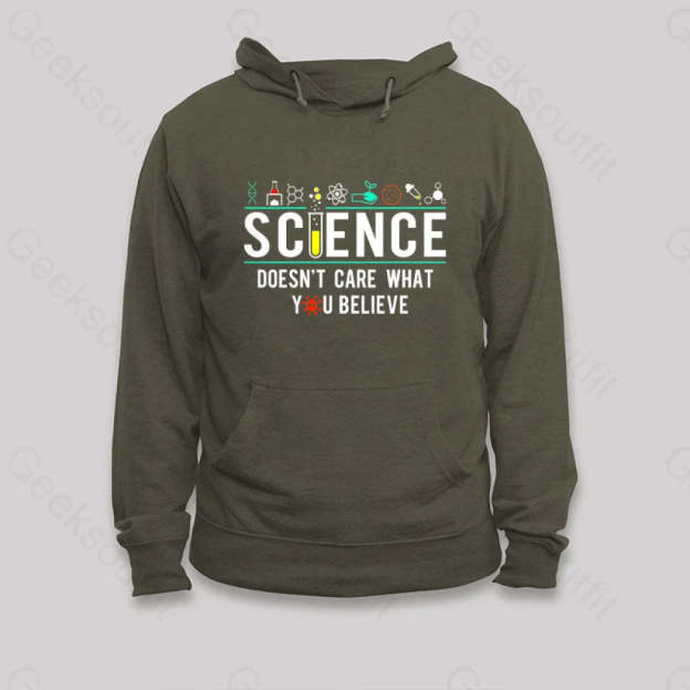 Science Doesn¡¯t Care Hoodie Army Green / S