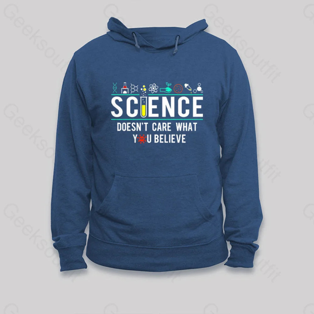 Science Doesn¡¯t Care Hoodie Dark Blue / S