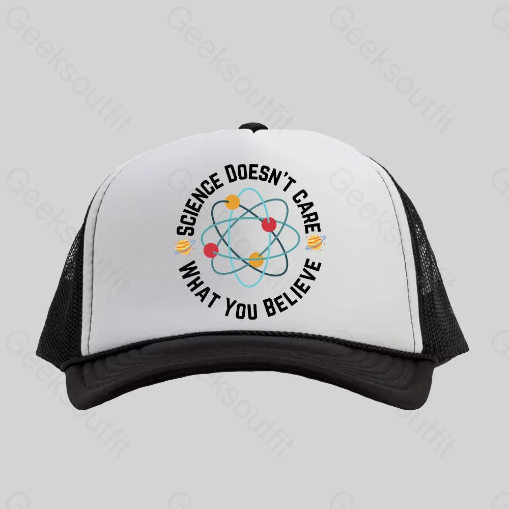 Science Doesn't Care Trucker Hat - Geeksoutfit