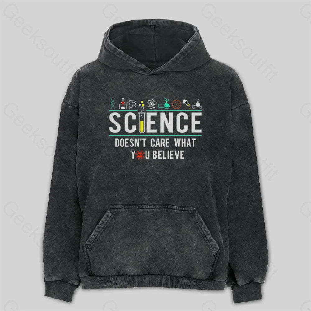 Science Doesn¡¯t Care Washed Hoodie M