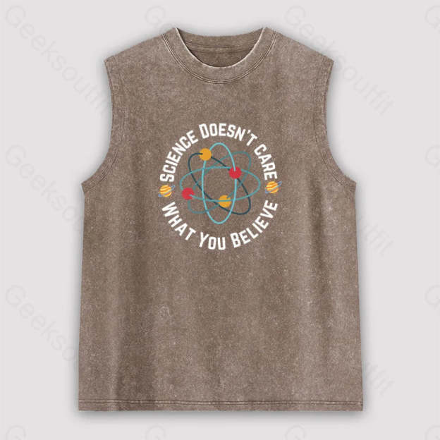 Science Doesn’t Care What You Believe Unisex Washed Tank Brown / S