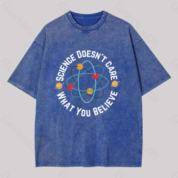 Science Doesn?��t Care What You Believe Washed T-Shirt Blue / S