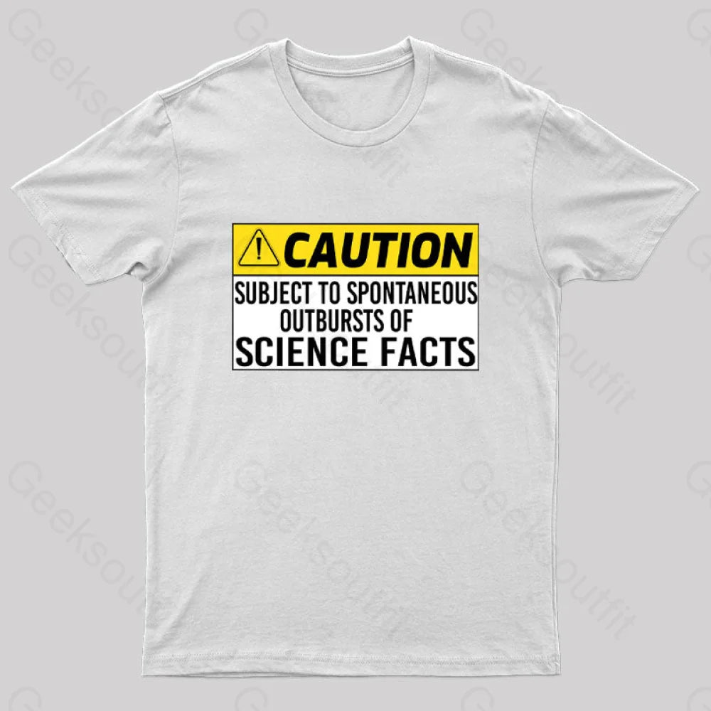 Science Facts Geek T-Shirt White / S