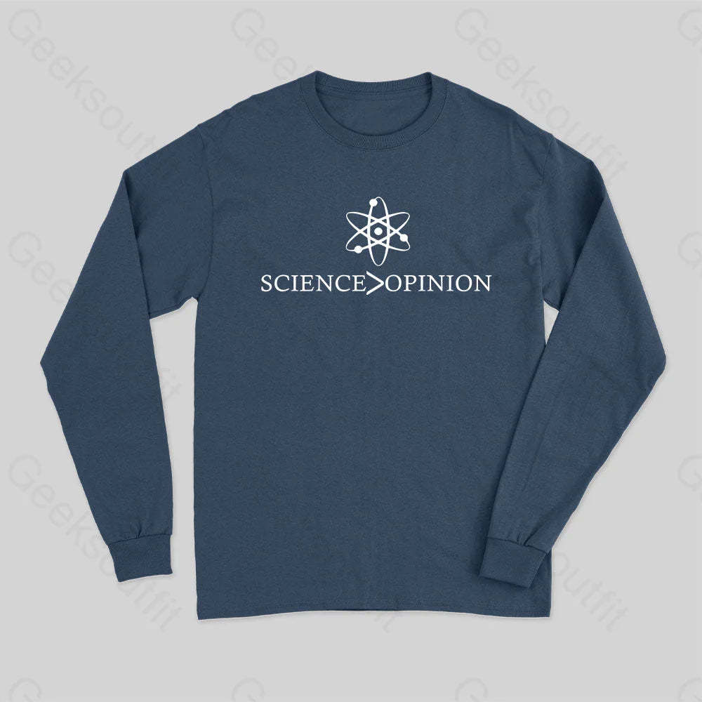 Science Is Greater Than Opinion Long Sleeve T-Shirt Navy / S