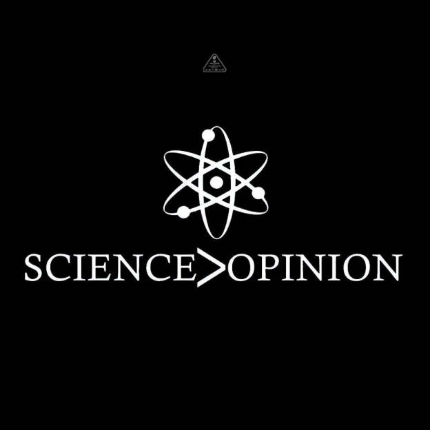 Science is Greater Than Opinion T-shirt - Geeksoutfit