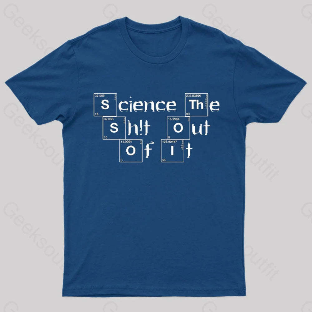 Science It Funny Geeks T-Shirt Navy / S