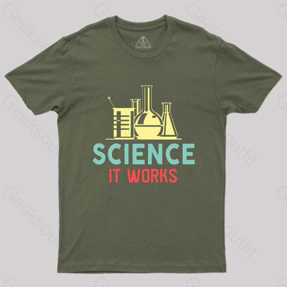 Science It Works T-Shirt Army Green / S
