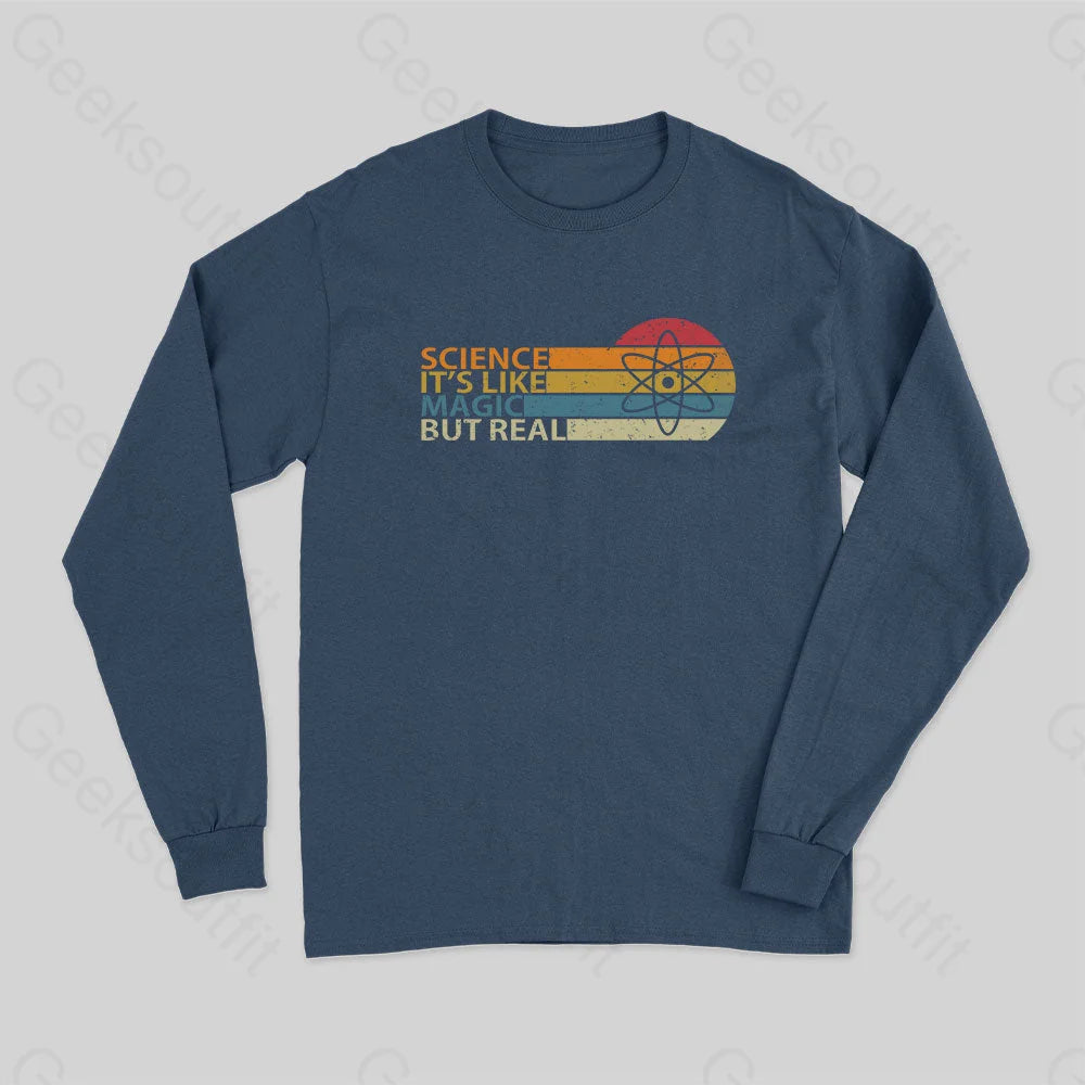 Science It?��s Like Magic But Real Geek Long Sleeve T-Shirt Navy / S