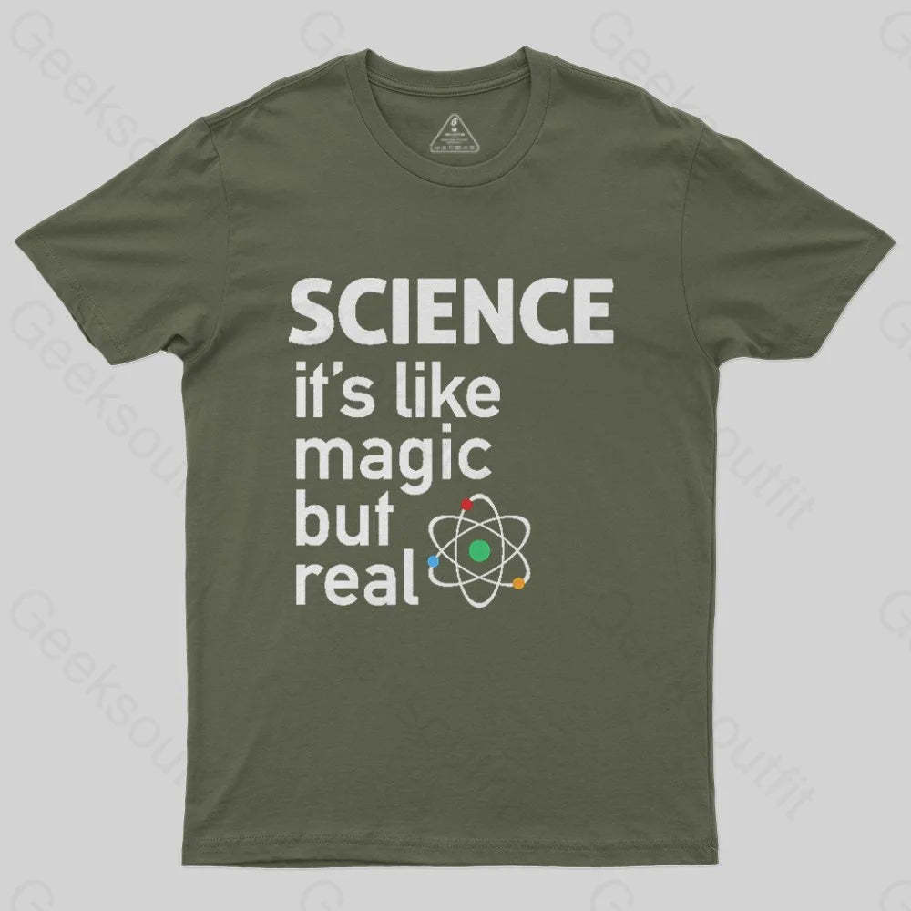 SCIENCE: It's Like Magic, But Real T-Shirt - Geeksoutfit