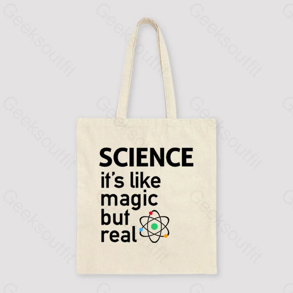 Science It’s Like Magic But Real Unisex Tote Bag