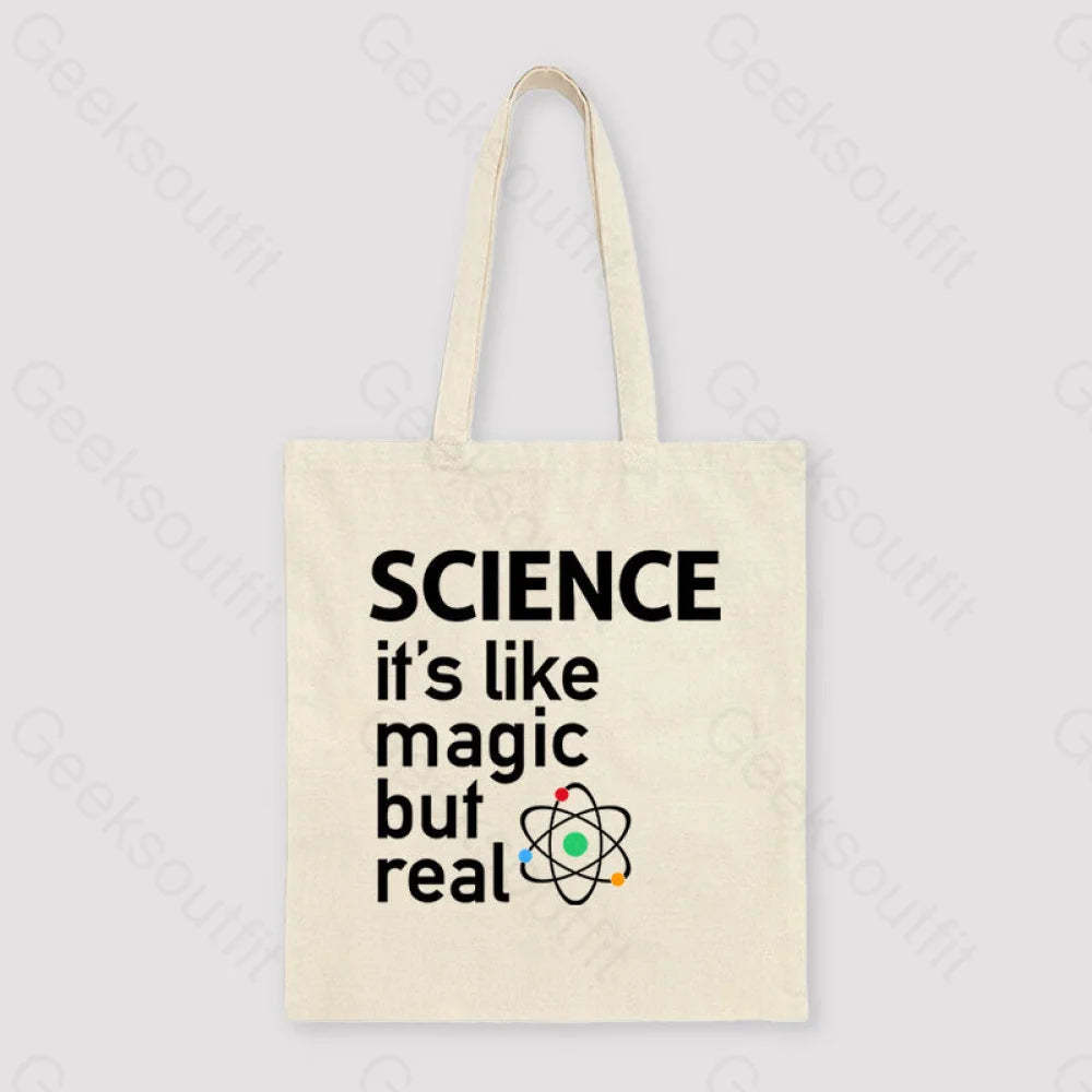 Science It’s Like Magic But Real Unisex Tote Bag