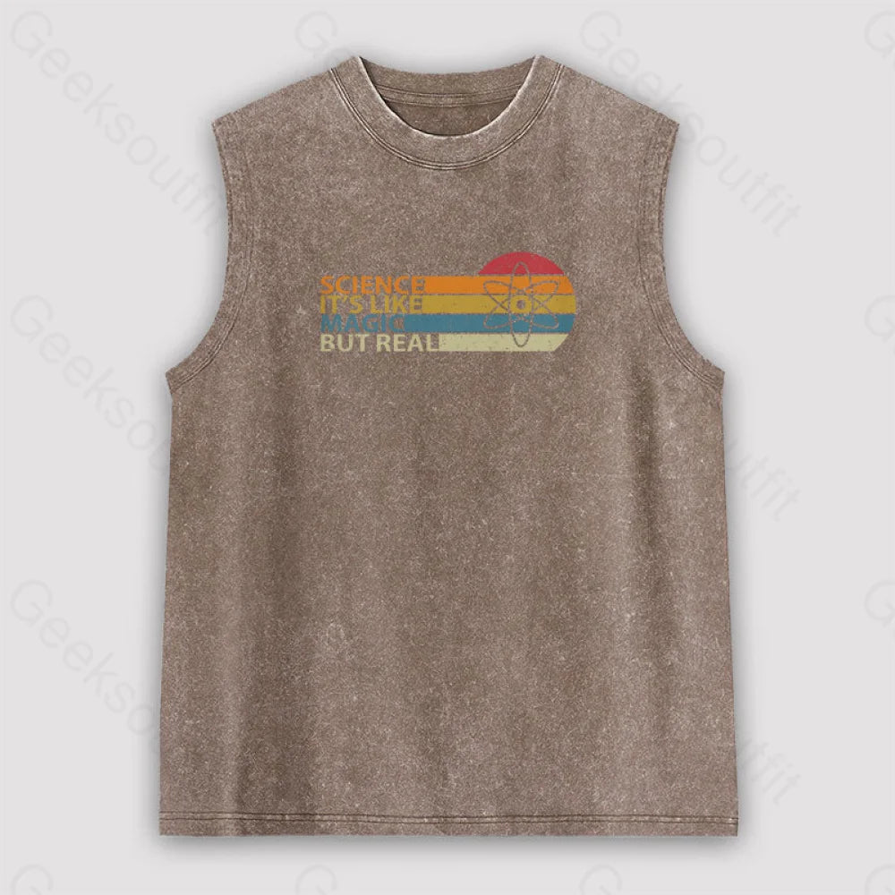 Science It’s Like Magic But Real Unisex Washed Tank Brown / S