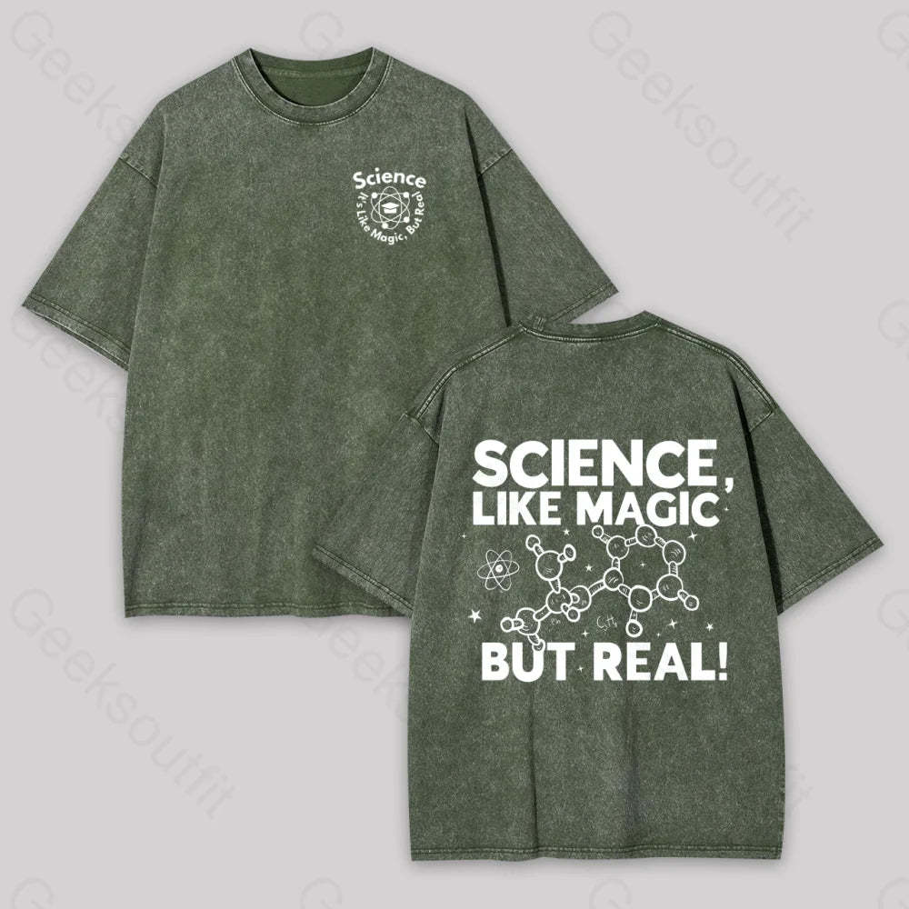 Science Like Magic But Real Geek Washed T-Shirt Armygreen / S