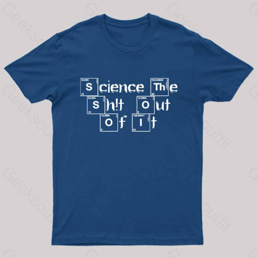 Science The Of It Nerd T-Shirt Navy / S
