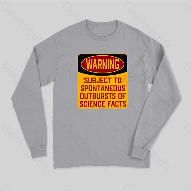 Science Warning Long Sleeve T-Shirt Grey / S