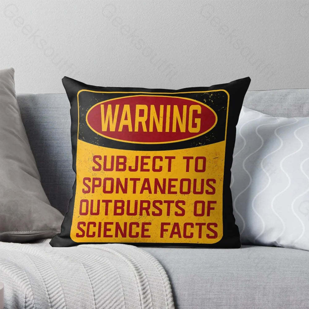 Science Warning Pillowcase 40*40Cm / Geekpc030