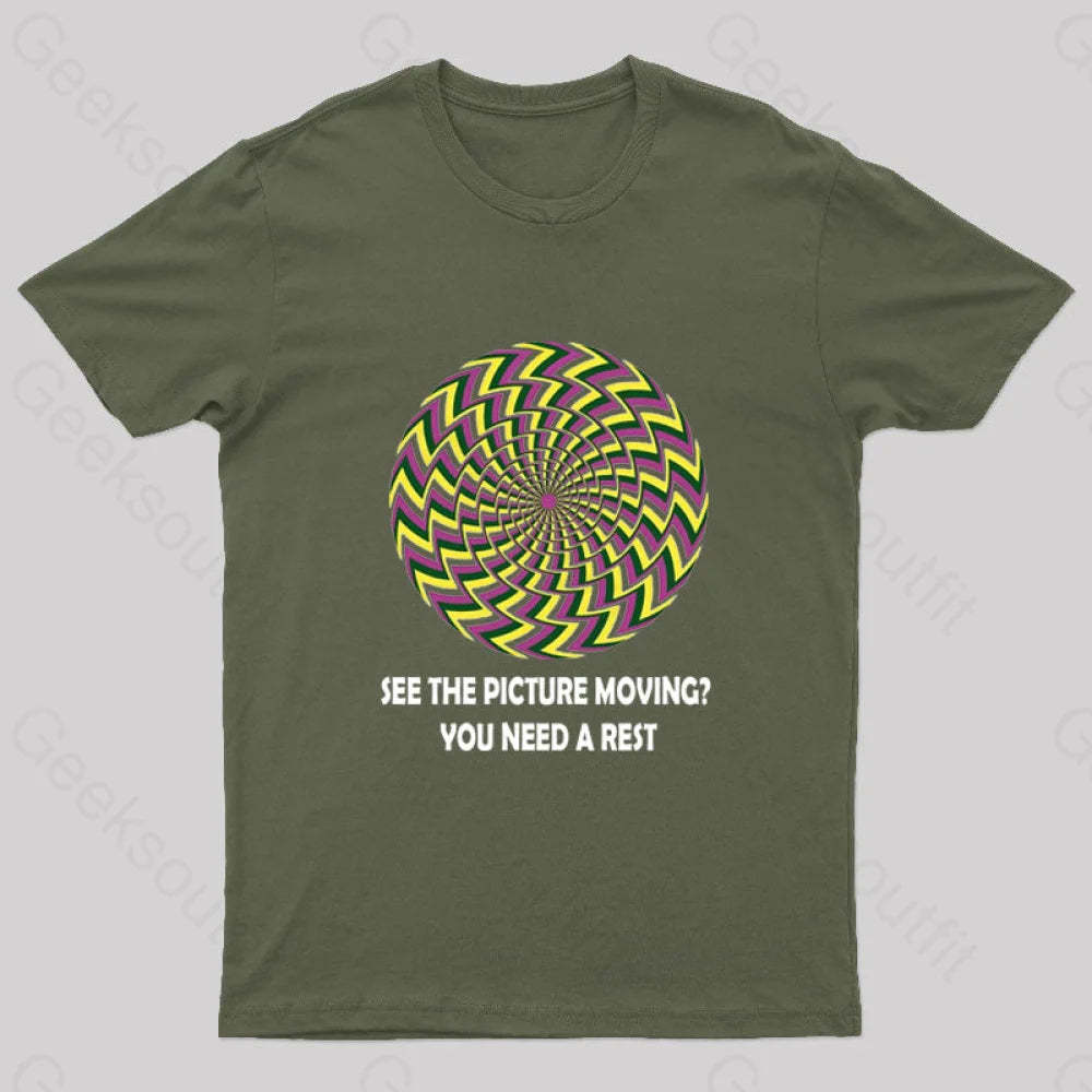 See The Picture Moving You Need A Rest Nerd T-Shirt Army Green / S