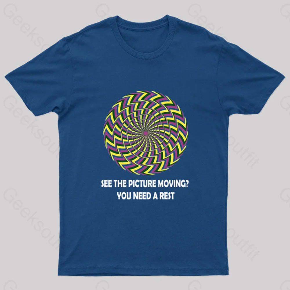 See The Picture Moving You Need A Rest Nerd T-Shirt Navy / S