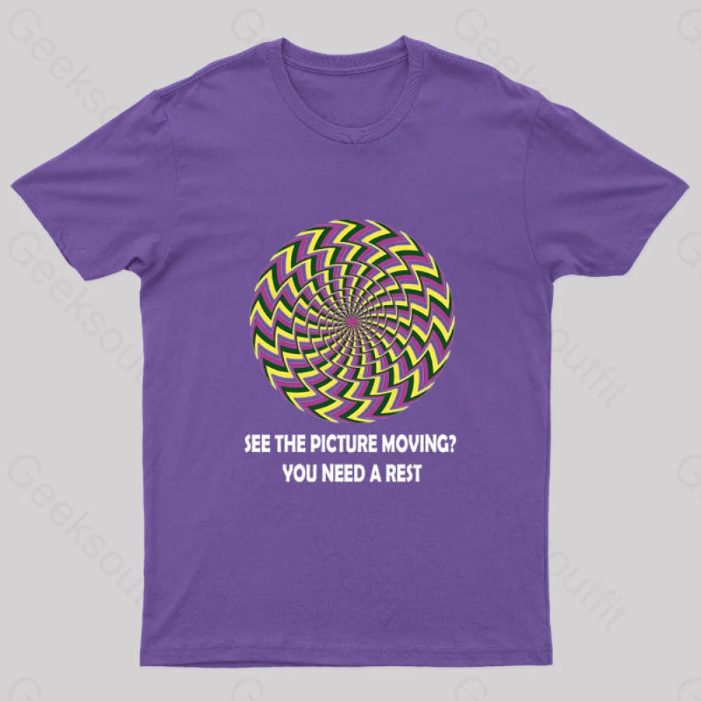 See The Picture Moving You Need A Rest Nerd T-Shirt Purple / S